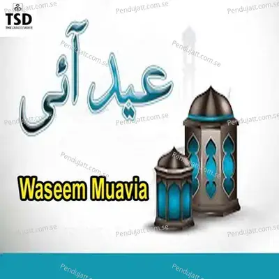 Eid Ayi - Waseem Muavia album cover 