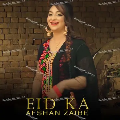 Eid Ka - Afshan Zaibe album cover 