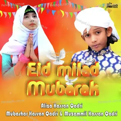 Eid Milad Mubarak - Aliza Hassan Qadri album cover 