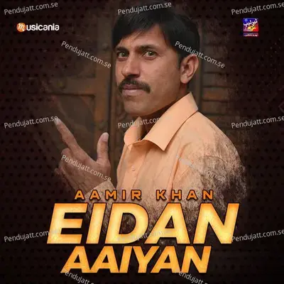 Eidan Aaiyaan - Aamir Khan album cover 