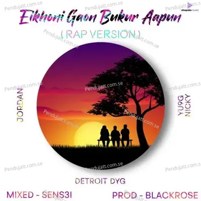 Eikhoni Gaon Bukur Apun - Yu9g Nicky album cover 