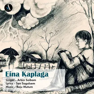 Eina Kaplaga - Arbin Soibam album cover 