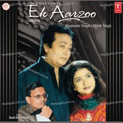 Ek Aarzoo Hai Dil Mein - Bhupinder Singh album cover 