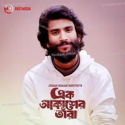 Ek Akasher Tara - Jisan Khan Shuvo album cover 