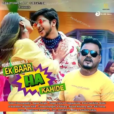 Ek Baar Ha Kahide - Ronit Sandilya album cover 