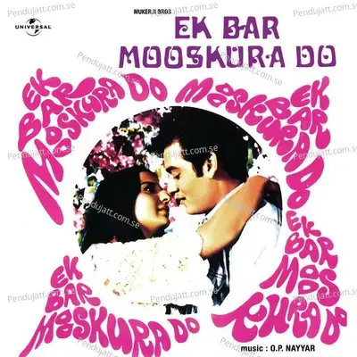 Ek Baar Mooskura Do - Kishore Kumar album cover 