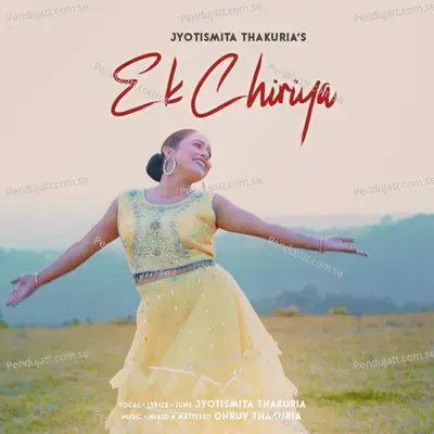 Ek Chiriya - Jyotismita Thakuria album cover 