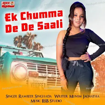 Ek Chumma De De Saali - Rambeer Singhada album cover 