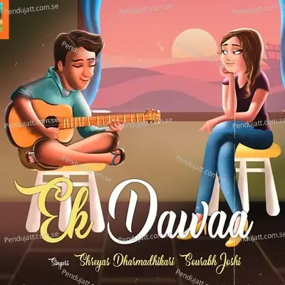 Ek Dawaa - Shreyas Dharmadhikari album cover 