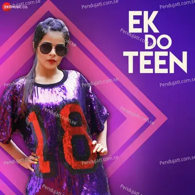 Ek Do Teen - Nikhita Gandhi album cover 