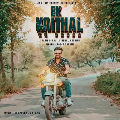 Ek Kaithal Ka Chora - Pooja Sharma album cover 