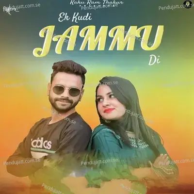 Ek Kudi Jammu Di - Kaaku Ram album cover 