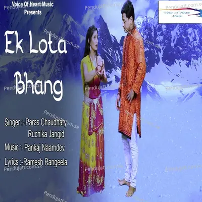 Ek Lota Bhang - Paras chaudhary album cover 