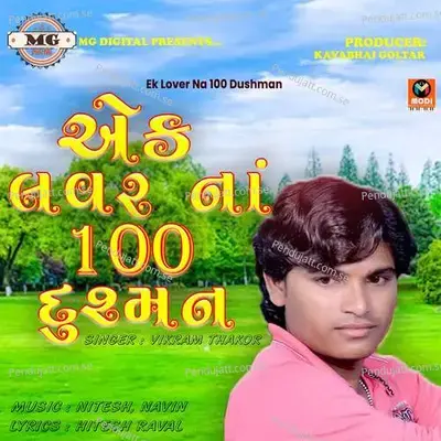 Ek Lover Na 100 Dushman - Vikram Thakor album cover 