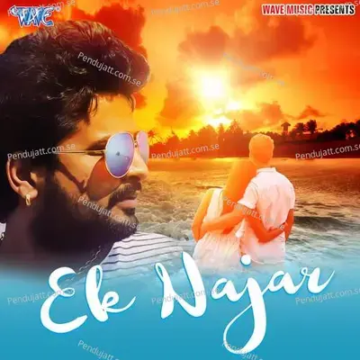 Ek Najar - Ritesh Pandey album cover 