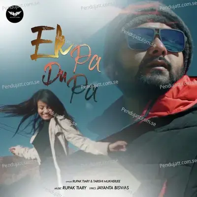 Ek Pa Du Pa - Rupak Tiary album cover 