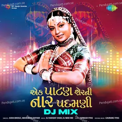 Ek Patan Sherni Naar Padamani - Dj Mix - Asha Bhosle album cover 