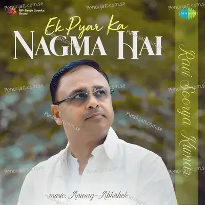 Ek Pyar Ka Nagma Hai - Ravi Soorya Kumar album cover 