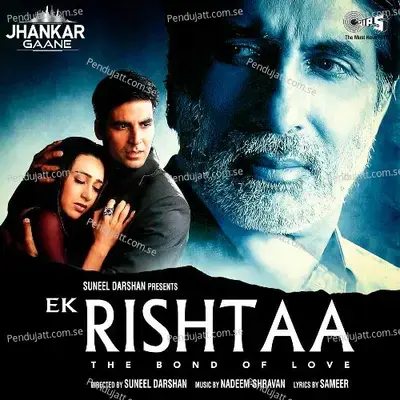 Ek Rishtaa (Jhankar; Original Motion Picture Soundtrack) - Nadeem-Shravan cover album