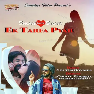 Ek Tarfa Pyar - Gotam Govinda album cover 