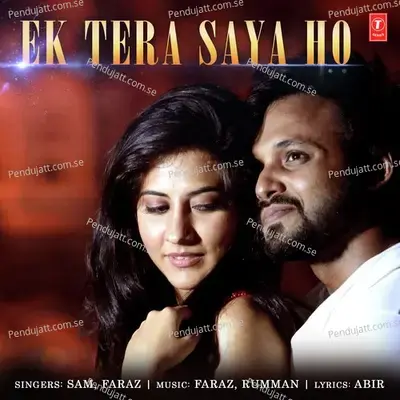 Ek Tera Saya Ho - Sam album cover 