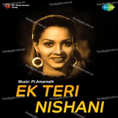 Ek Teri Nishani - Pt. Amarnath cover album