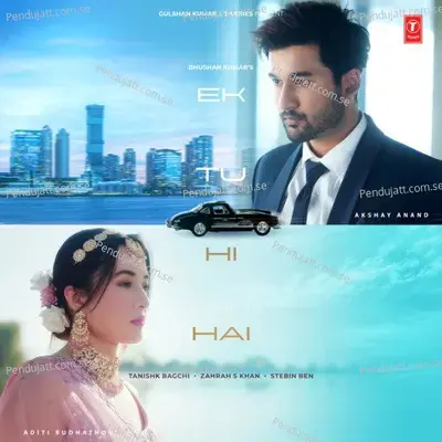 Ek Tu Hi Hai - Tanishk Bagchi album cover 