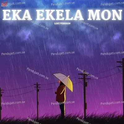 Eka Ekela Mon-Lofi - Arijit Singh album cover 