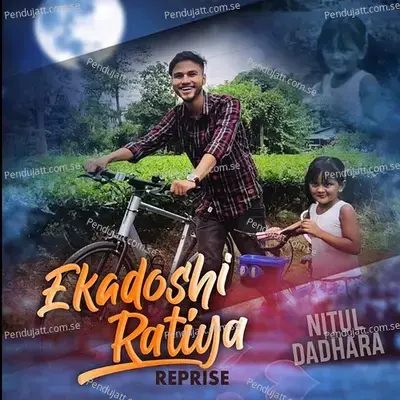 Ekadoshi Ratiya - Nitul Dadhara album cover 