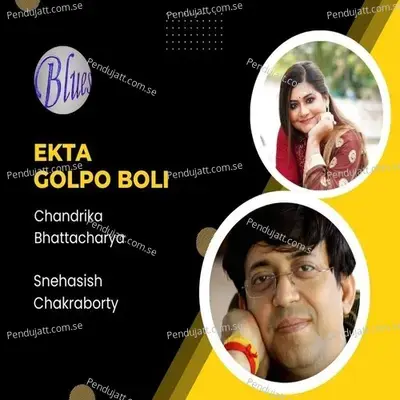 Ekta Golpo Boli - Chandrika Bhattacharya album cover 