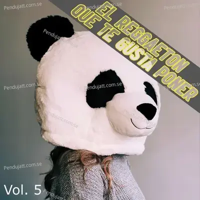 El Reggaeton Que Te Gusta Poner Vol. 5 - Various Artists cover album