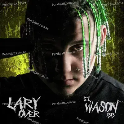 Soy El Mejor - Lary Over album cover 