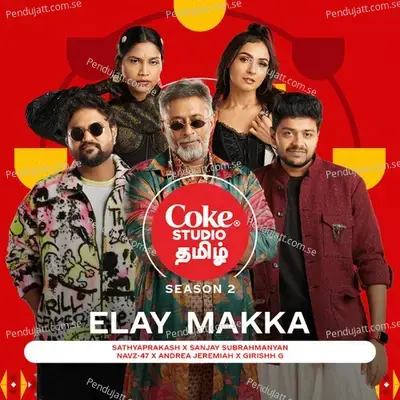 Elay Makka | Coke Studio Tamil - Girishh G. album cover 