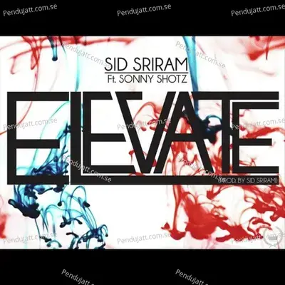 Elevate - Sid Sriram album cover 