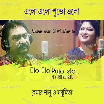 Elo Elo Pujo Elo - Kumar Sanu album cover 