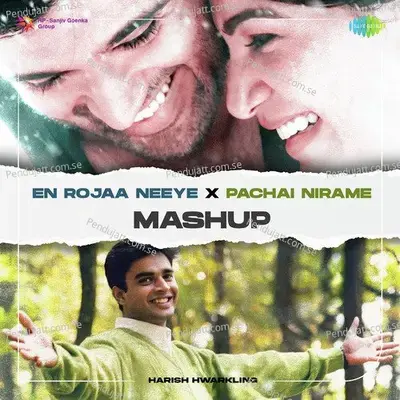 En Rojaa Neeye X Pachai Nirame - Mashup - Harish Hwarkling album cover 