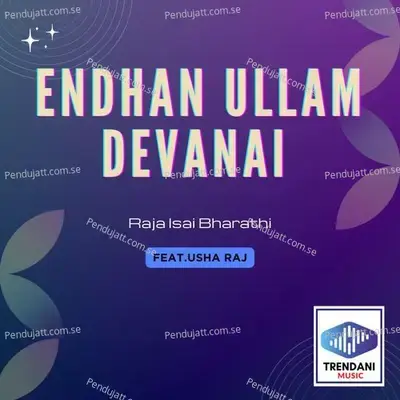 Endhan Ullam Devanai - Raja Isai Bharathi album cover 