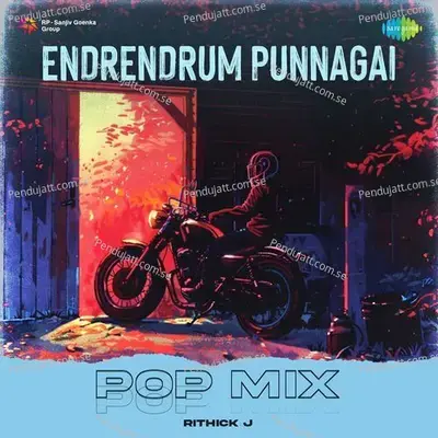 Endrendrum Punnagai - Pop Mix - Rithick J album cover 