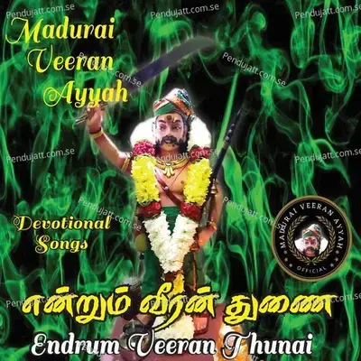 Endrum Veeran Thunai - DatoLoga cover album