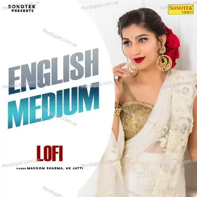 English Medium Lofi - Masoom Sharma album cover 