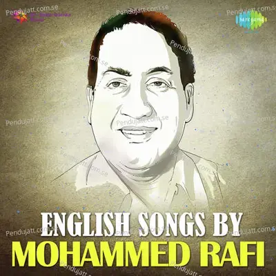 English Songs By Mohammed Rafi - Mohammed Rafi cover album