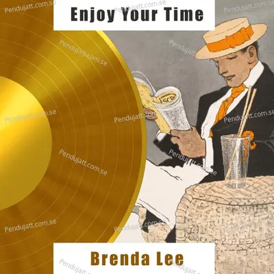 Enjoy Your Time - Brenda Lee cover album