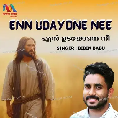 Enn Udayone Nee - Bibin Babu album cover 