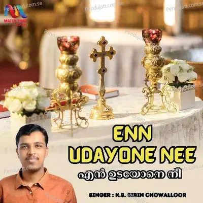 Enn Udayone Nee - K S Sibin Chowalloor album cover 