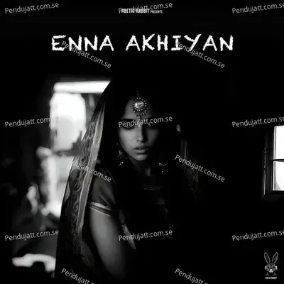 Enna Akhiyan - Neha Kakkar album cover 