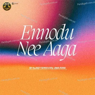 Ennodu Nee Aaga - Uma Rani album cover 