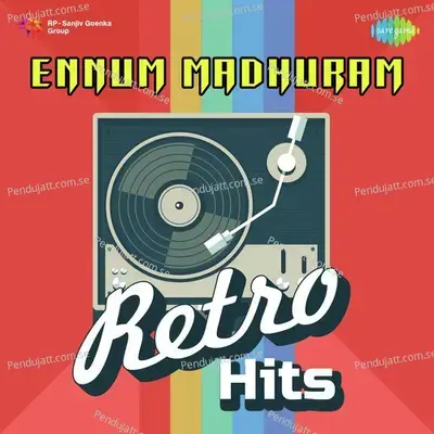 Ennum Madhuram - Retro Hits - Various Artists cover album
