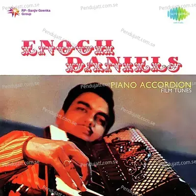 Hai Na Bolo Bolo - Film - Andaz - Instrumental - Enoch Daniels album cover 