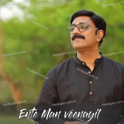 Ente Man Veenayil - Sreejit Somanathan album cover 