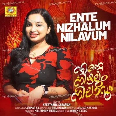 Ente Nizhalum Nilavum - Keerthana Sabarish album cover 